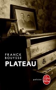 Franck Bouysse - Plateau.