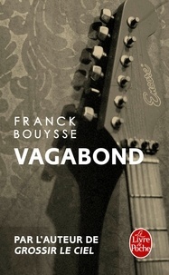 Franck Bouysse - Vagabond.