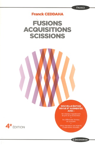 Franck Ceddaha - Fusions, acquisitions, scissions.
