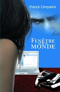 Fenêtre sur le monde