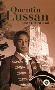 Franck Chauvereau - Quentin Lussan.