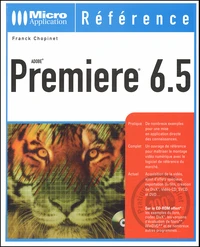 Premiere 6.5. Avec Cd-Rom