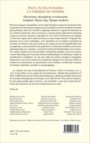Poux, puces, punaises, la vermine de l'homme. Découverte, descriptions et traitements Antiquité, Moyen Age, époque moderne