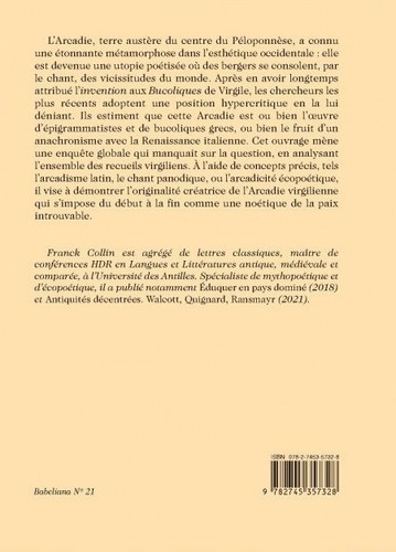 L'invention de l'Arcadie. Virgile et la naissance d'un mythe