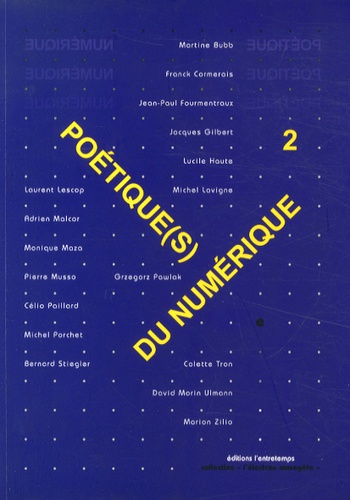 Franck Cormerais - Poétique(s) du numérique - Tome 2, Les territoires de l'art et le numérique, quels imaginaires ?.