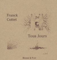 Franck Cottet - Tous Jours.