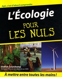 Franck Courchamp - L'Ecologie pour les nuls.