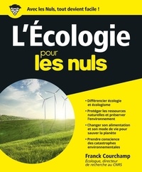 Franck Courchamp - L'Ecologie pour les nuls.