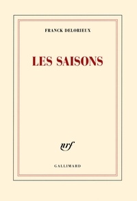Franck Delorieux - Les saisons.