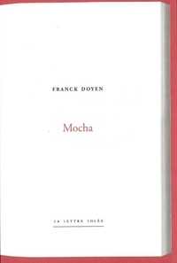 Franck Doyen - Mocha.