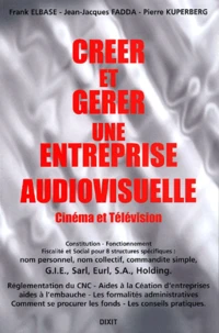 Creer Et Gerer Une Entreprise Audiovisuelle