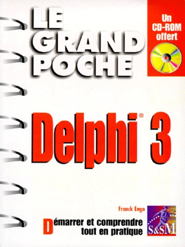 Franck Engo - Delphi 3. Avec Cd-Rom.