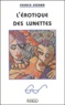Franck Evrard - L'Erotique Des Lunettes.