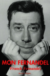 Franck Fernandel - Mon Fernandel.