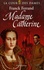 La Cour des Dames Tome 3 Madame Catherine - Occasion