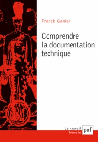 Franck Ganier - Comprendre la documentation technique.