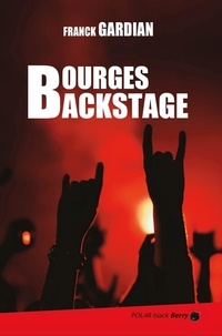 Franck Gardian - Bourges Backstage.