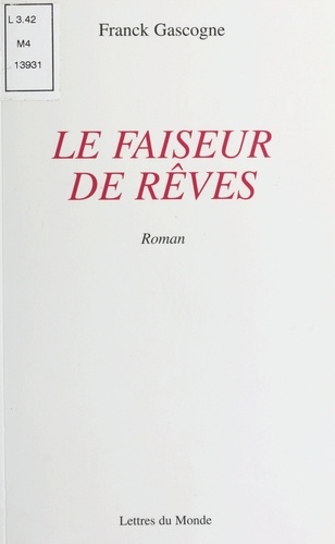 Le faiseur de rêves