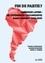 Fin de partie ?. Amérique latine : les expériences progressistes dans l'impasse (1998-2018)