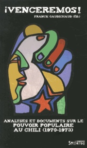 Venceremos! - Analyses et documents sur le pouvoir populaire au Chili (1970-1973).pdf