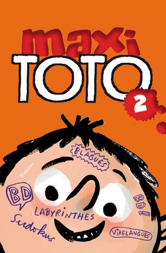 Franck Girard et Marie-Agnès Gaudrat - Maxi Toto Tome 2 : .