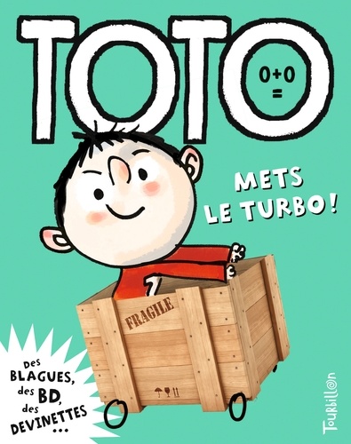 Franck Girard et Serge Bloch - Toto, le super zéro ! Tome 10 : Toto mets le turbo !.
