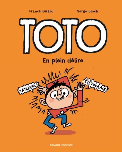 Toto Tome 9 En plein délire