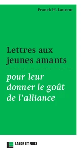 Lettres aux jeunes amants