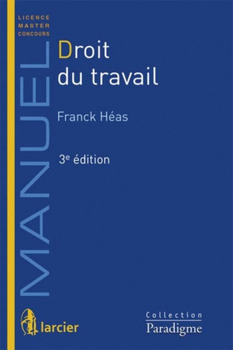 Franck Héas - Droit du travail.