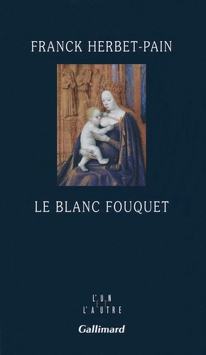 Le blanc Fouquet - Occasion