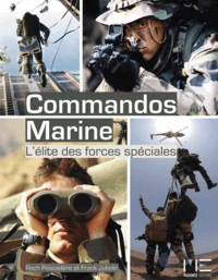 Forces spéciales, plongée au coeur des commandos marine