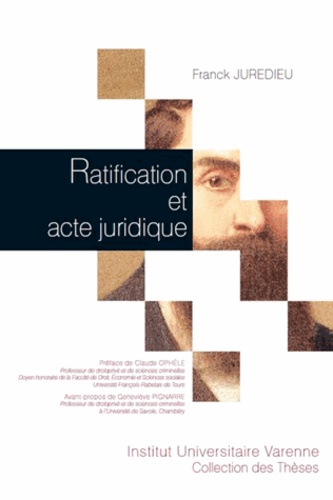 Franck Juredieu - Ratification et acte juridique.