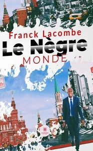 Le Nègre monde