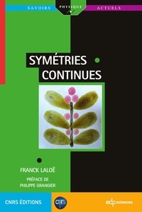 Franck Laloë - Symétries continues.