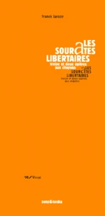 Les Sourates Libertaires. Treize Et Deux Epitres Aux Citoyens