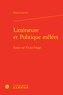 Franck Laurent - Littérature et Politique mêlees - Essais sur Victor Hugo.