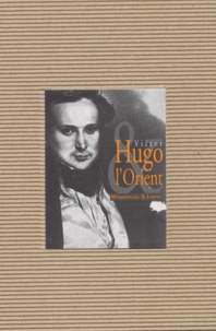 Franck Laurent et  Collectif - Victor Hugo Et L'Orient Coffret 11 Volumes Et 2 Cd Audio.