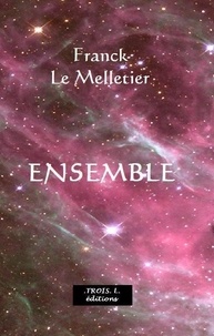 Franck Le Melletier - Ensemble.