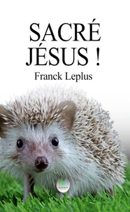 Sacré Jésus !
