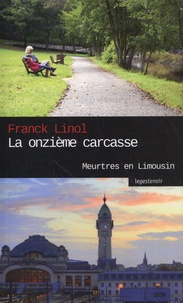 Franck Linol - La onzième carcasse.