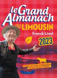 Franck Linol - Le grand almanach du limousin 2023.