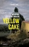 Franck Linol - Yellow Cake.