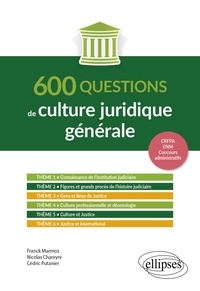 Franck Marmoz et Nicolas Chareyre - 600 questions de culture juridique générale.