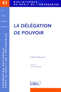 Franck Marmoz - La délégation de pouvoir.