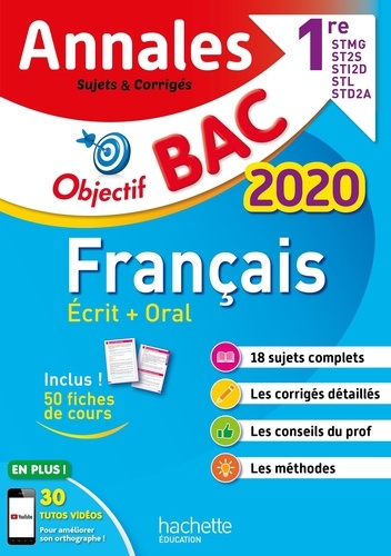 Français 1re STMG, ST2S, STL, STI2D, STD2A. Sujets et corrigés  Edition 2020