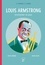 Louis Armstrong. Enchanter le jazz
