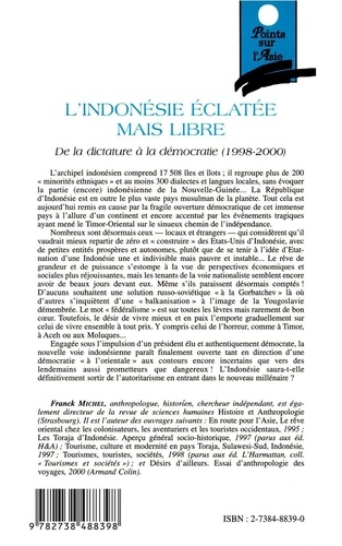 L'INDONESIE ECLATEE MAIS LIBRE.. De la dictature à la démocratie (1998-2000)