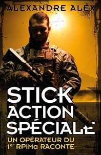 Franck Mirmont et Alexandre Alex - Stick Action Spéciale.