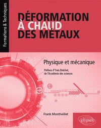 Déformation à chaud des métaux
