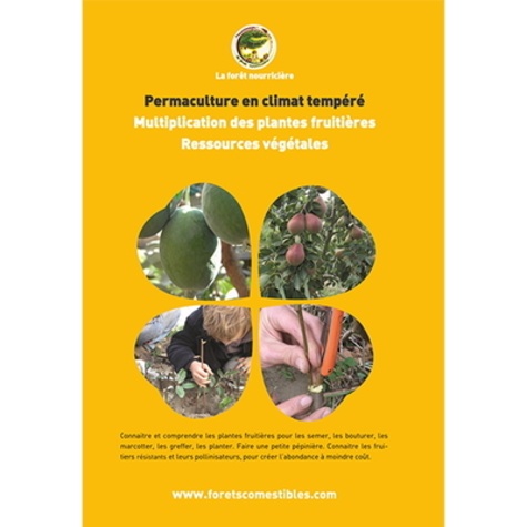 Franck Nathié - Permaculture - Multiplication des plantes fruitières.
